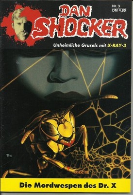 DAN SHOCKER Nr. 3: Die Mordwespen des Dr. X, mit Larry Brent, Zaubermond-Verlag