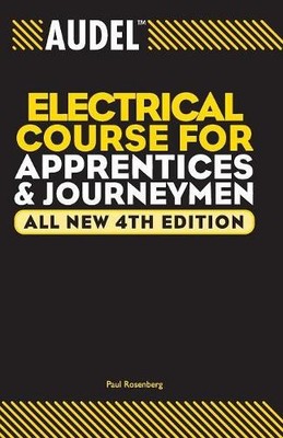 Audel Electrical Course for Apprentices and Journeymen - 9780764542008