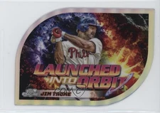 2024 Topps Cosmic Chrome Launched Into Orbit Jim Thome #LIO-18 HOF 00jz