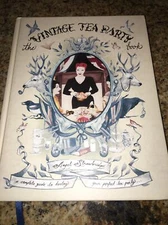 The Vintage Tea Party Book by Strawbridge, Angel Book