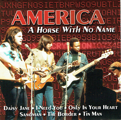 (CD) America   A Horse With No Name - Sister Golden Hair, Lonely People, Tin Man