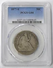 1877-S G-04 SEATED LIBERTY (50c) HALF DOLLAR - PCGS BETTER DATE - SEE PICTURES