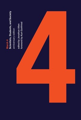 March 4, anniversary edition: Scientists, Students, and Society (Mit Press), , G