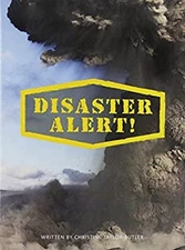 DISASTER ALERT! PAPERBACK COPYRIGHT 2016 Paperback Christine Tayl