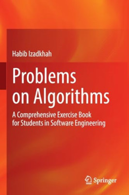 Problems on Algorithms: A Comprehensive Exercise Book f - Paperback NEW Izadkhah