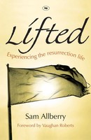 Lifted | Experiencing The Resurrection Life | Sam Allberry | Taschenbuch | 1994