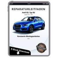 Audi Q3 Typ 8U 2011-2018 Karosserie Montagearbeiten AußEn Reparaturanleitung PDF