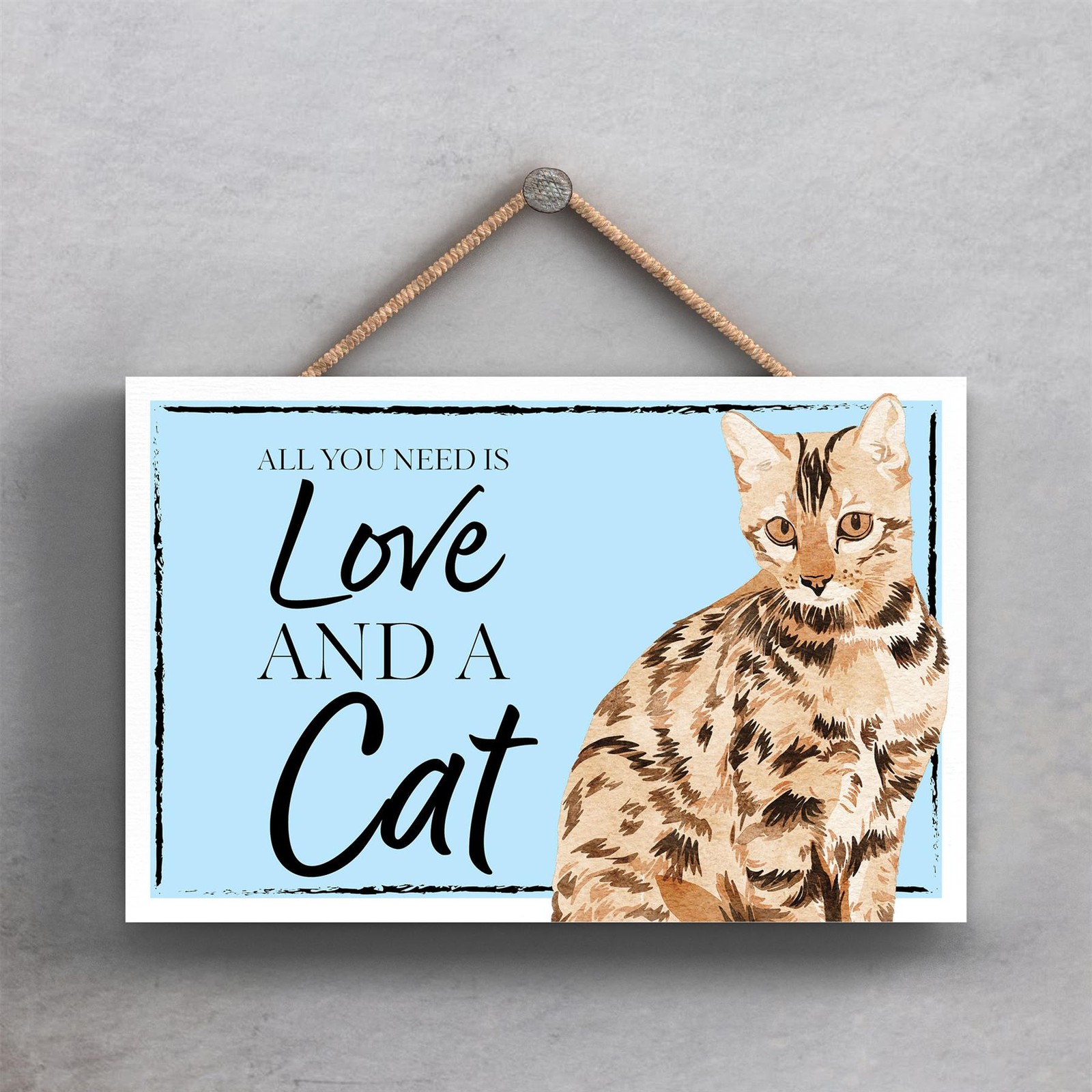 Bengal Cat & Love Is Alll You Need Cat Home Decor Giftware Wooden Hanging Plaque