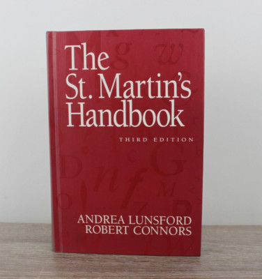 The St. Martin's Handbook Third Edition Andrea Lunsford Robert Connors HARDCOVER