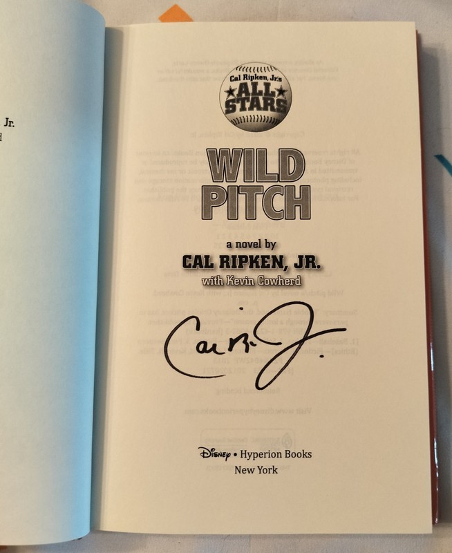 Wild Pitch Signed Book By Cal Ripken Jr First Edition 