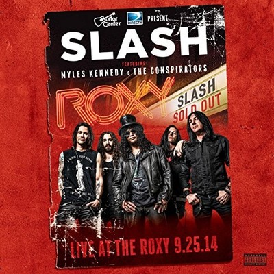 SLASH FEATURING MYLES KENNEDY & THE - Live At The Roxy 09.25.14 [2 ] - 2 CD VG
