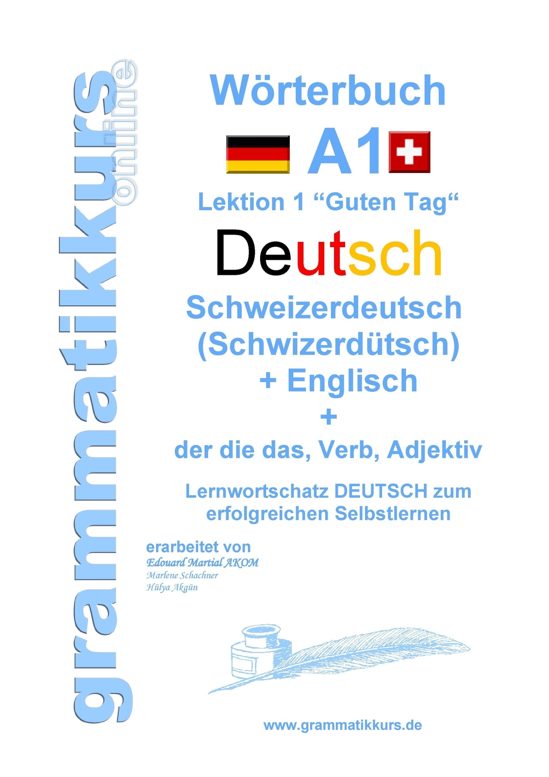 Thumbnail - Wörterbuch Deutsch - Schweizerdeutsch (schwizerdütsch) - Englisch