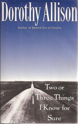 Two or Three Things I Know for Sure