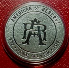 American Reserve Commercial Round 1 Troy oz..999 Fine Silver-w/Capsule