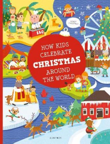 Karolina Medkova Pavla  How Kids Celebrate Christmas Around  (Copertina rigida)