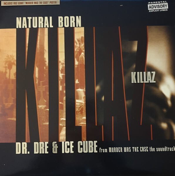 Dr. Dre & Ice Cube / Natural Born Killaz 12