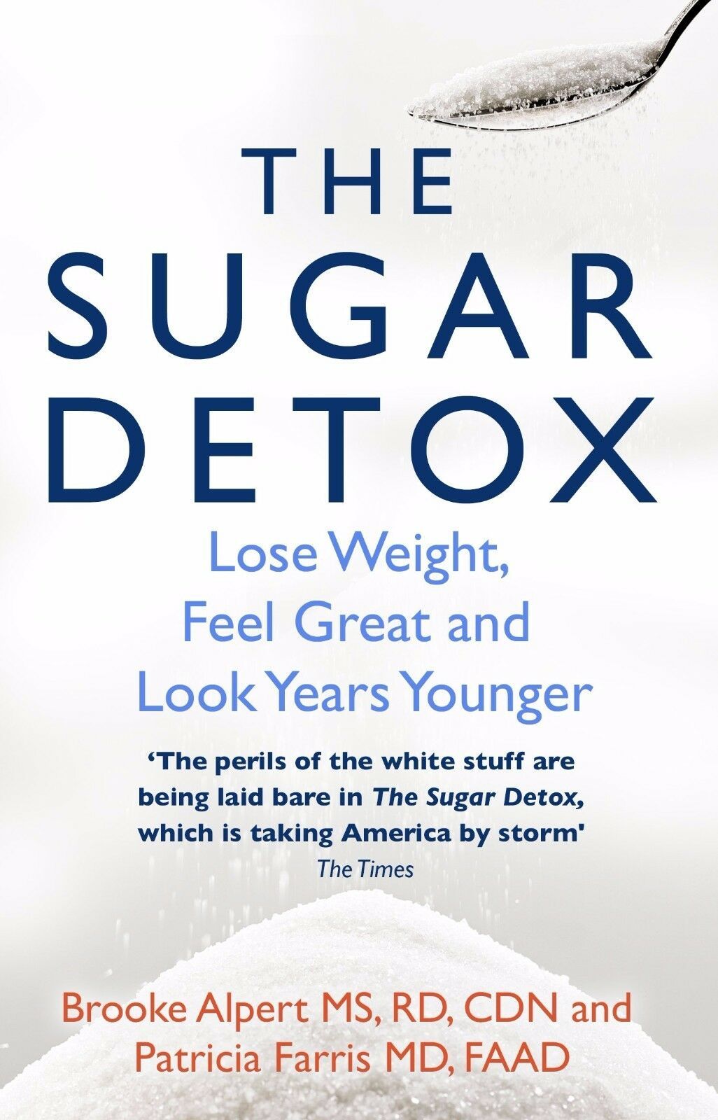 Sugar Detox Lose Weight Feel Great and Look Years Younger 9780857502568 NEW PB