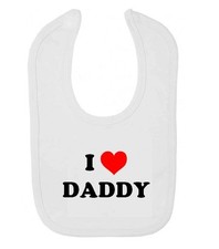 Baby Bib I Love Daddy Dad Papa Family Gift Fathers Day