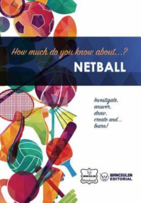 How Much Do You Know About... Netball, Paperback by Not, Wanceulen, Brand New...