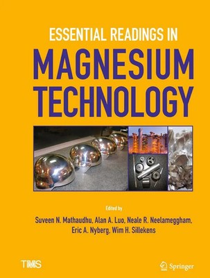 Suveen Mathaudhu (u. a.) | Essential Readings in Magnesium Technology | Buch