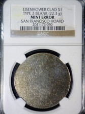 ERROR NGC SAN FRANCISCO HOARD $1 Eisenhower Dollar BLANK UNstruck BU Coin  NR