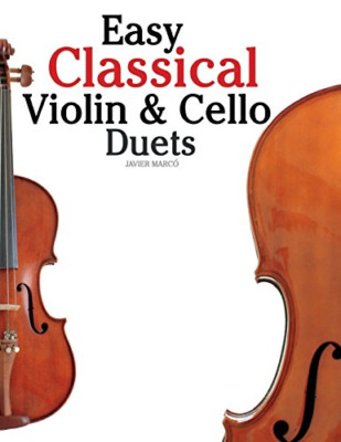 Easy Classical Violin & Cello Duets : Featuring Music o - Paperback / softback N