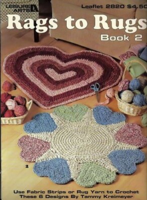 Rags to Rugs - to Crochet - Book 4 - Sally Paul (1988) Leisure Arts #1186