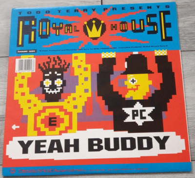 Todd Terry Pres. Royal House Yeah Buddy / The Chase 12'' Vinyl CHAMP1291 Ex/Ex