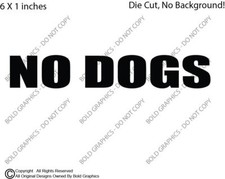 6" No Dogs Decal Vinyl Die Cut Sticker Health Pets Laws Privacy Home Window Door
