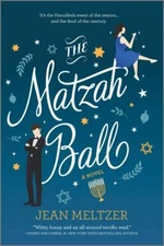 The Matzah Ball: A Novel - Paperback By Meltzer, Jean - VERY GOOD