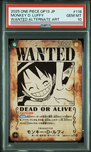 2025 PSA 10 Monkey D. Luffy WANTED OP13-118 Carrying on His Will