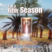 Birdie Houston | The Fifth Season | Taschenbuch | Englisch (2009) | Xlibris