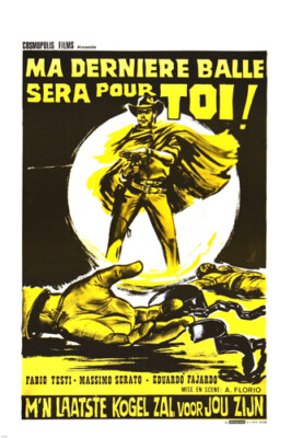 CLASSIC FRENCH film the LAST BULLET will be for YOU fabio TESTI 20x30
