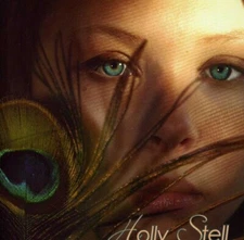Holly Stell by Holly Stell (CD, Lenz, 2006)
