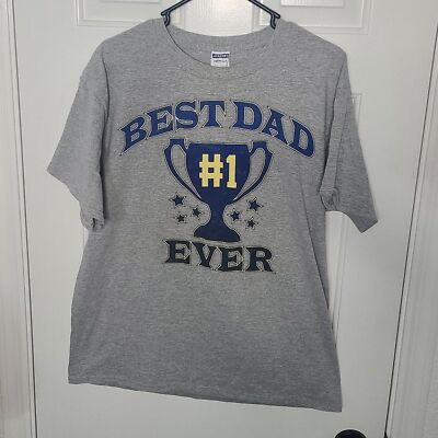 Best Dad Ever Shirt - already signed - Size Large