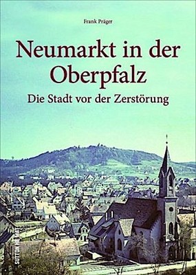 Neumarkt in der Oberpfalz Frank Präger