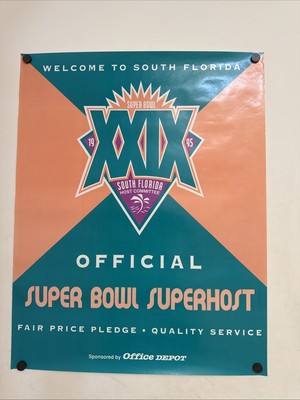 Super Bowl XXIX- Welcome To South Florida Superbowl Super Host