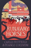 Runaway Horses | Carlo Fruttero (U. A.) | Taschenbuch | Englisch | 2025