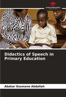 Abakar Ousmane Abdallah | Didactics Of Speech In Primary Education | Taschenbuch