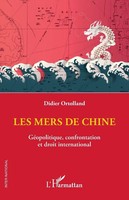 Les Mers De Chine | GéOpolitique, Confrontation Et Droit International | Buch