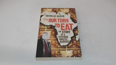It s Our Turn to Eat, Wrong, Michela, Fourth Estate, 2009, Paperb