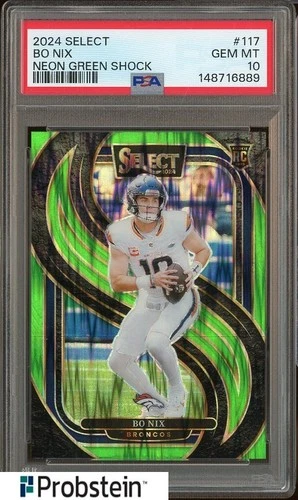 2024 Panini Select Neon Green Shock Prizm #117 Bo Nix RC Rookie 312/499 PSA 10
