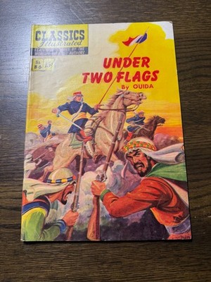 Classics Illustrated #86 UNDER TWO FLAGS Comic Book 1951 Ouida #3