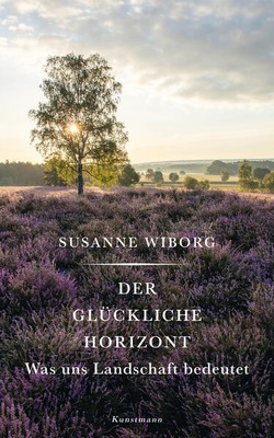 Der glückliche Horizont | Susanne Wiborg | 2023 | deutsch