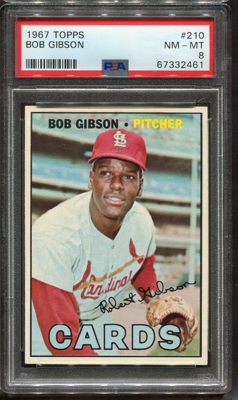 1967 Topps #210 Bob Gibson PSA 8 ++ Centered HOF St. Louis Cardinals