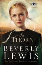 Thorn: 1 (The Rose Trilogy) - Lewis, Beverly