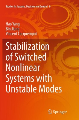 Stabilization of Switched Nonlinear Systems with Unstable Modes Hao Yang