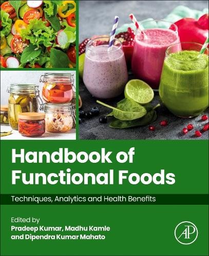 Handbook of Functional Foods - 9780443338533