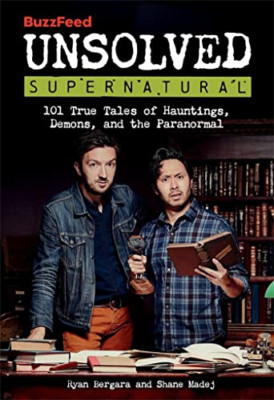 Unsolved Supernatural - Original English Language Paperback NEW Ryan Bergara 202