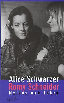 Romy Schneider. Mythos und Leben von Schwarzer, A... | Buch | Zustand akzeptabel